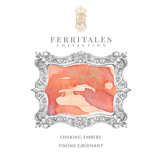 Ferris Wheel Press FerriTales | The Three Little Pigs Series | Oinking Embers Fountain Pen Ink